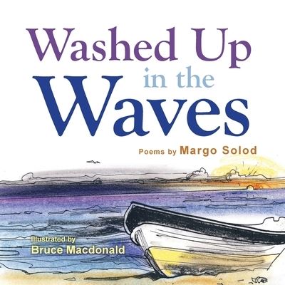 Cover for Margo Solod · Washed Up in the Waves (Paperback Book) (2016)