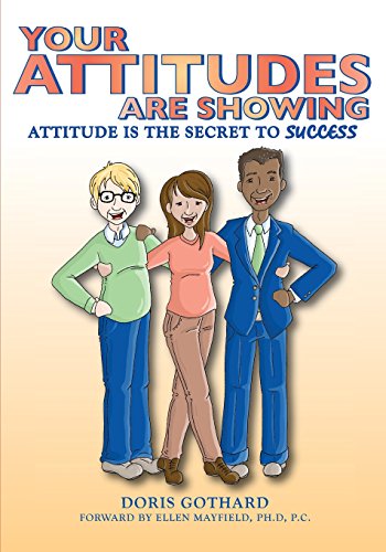 Cover for Doris M. Gothard · Your Attitudes Are Showing (Pocketbok) (2014)