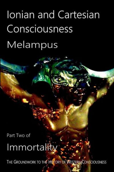 Cover for Melampus · Ionian and Cartesian Consciousness (Paperback Book) (2018)