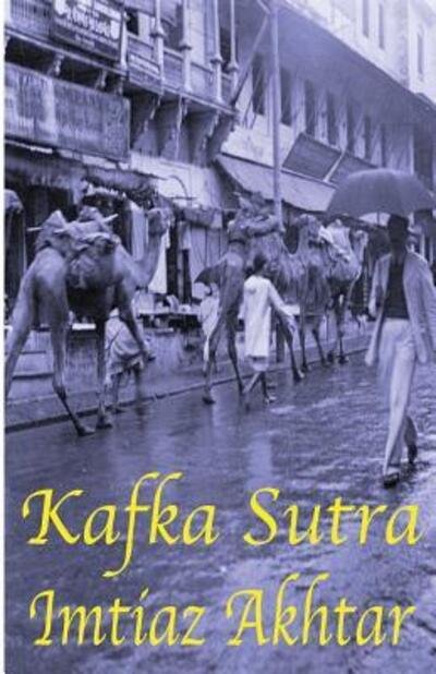 Cover for Imtiaz Akhtar · Kafka Sutra (Paperback Book) (2017)