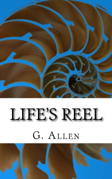 Cover for G. Allen · Life's Reel (Paperback Book) (2018)