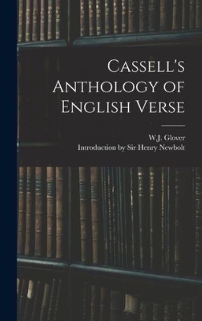 Cover for W J (Ed ) Glover · Cassell's Anthology of English Verse (Hardcover Book) (2021)