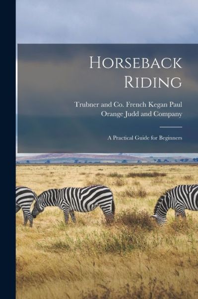 Cover for Orange Judd and Company · Horseback Riding (Book) (2022)