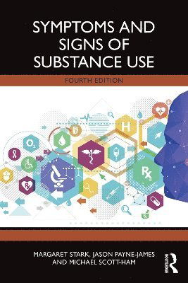 Cover for Stark, Margaret (University of Sydney, New South Wales, Australia) · Symptoms and Signs of Substance Use (Paperback Book) (2025)