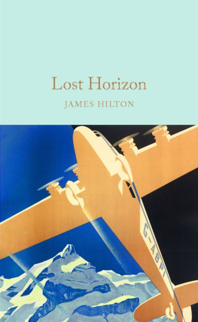 Cover for James Hilton · Lost Horizon (Inbunden Bok) (2025)