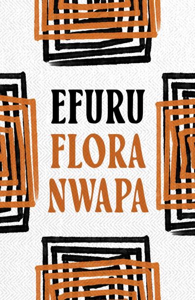 Cover for Flora Nwapa · Efuru (Paperback Book) (2023)