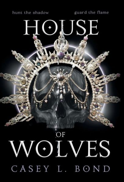 Casey L Bond · House of Wolves (Hardcover Book) (2021)