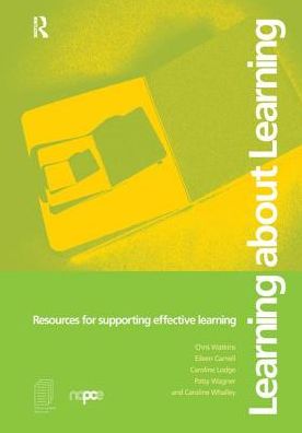 Cover for Carnell, Eileen (Institute of Education, University of London) · Learning about Learning: Resources for Supporting Effective Learning (Hardcover Book) (2016)