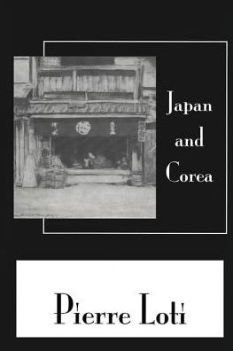 Cover for Loti · Japan &amp; Corea (Paperback Book) (2019)