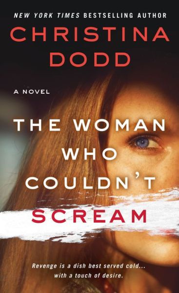 Cover for Christina Dodd · The Woman Who Couldn't Scream: A Novel - The Virtue Falls Series (Paperback Book) (2018)