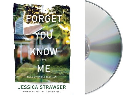 Forget You Know Me : A Novel - Jessica Strawser - Music - Macmillan Audio - 9781250318534 - February 5, 2019