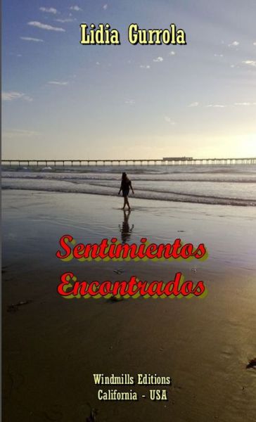 Cover for Lidia Gurrola · Sentimientos Encontrados (Paperback Bog) (2014)