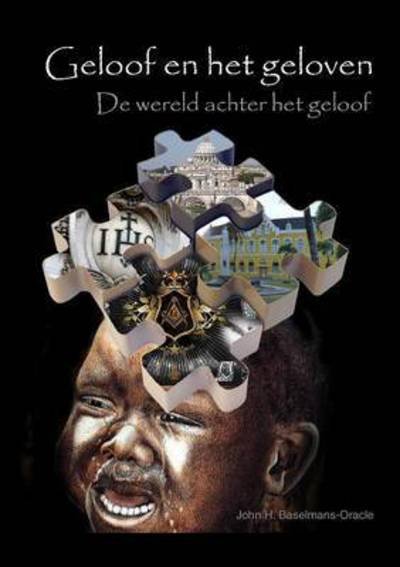 Cover for John Baselmans · Geloof en Het Geloven (Pocketbok) (2015)