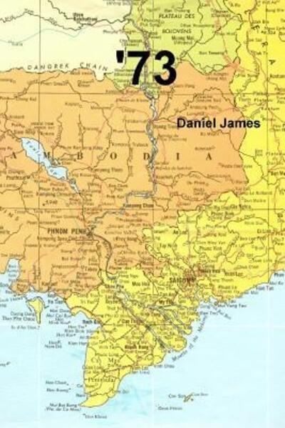 Cover for Daniel James · '73 (Paperback Book) (2015)