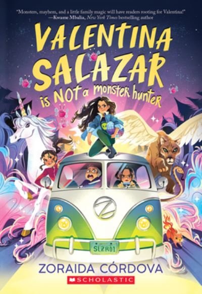 Cover for Zoraida Córdova · Valentina Salazar Is Not a Monster Hunter (Book) (2023)