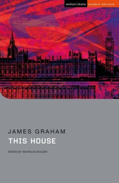 Cover for Mr James Graham · This House - Student Editions (Pocketbok) (2021)