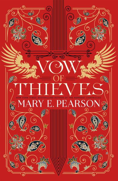 Vow of Thieves: the sensational young adult fantasy from a New York Times bestselling author - Mary E. Pearson - Bøger - Hodder & Stoughton - 9781399710534 - 23. juni 2022