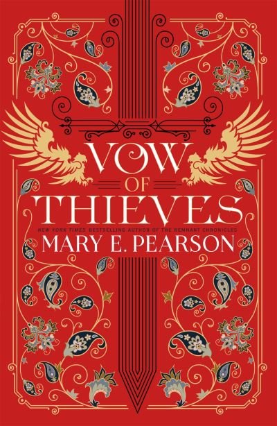 Vow of Thieves: the sensational young adult fantasy from a New York Times bestselling author - Mary E. Pearson - Livros - Hodder & Stoughton - 9781399710534 - 23 de junho de 2022