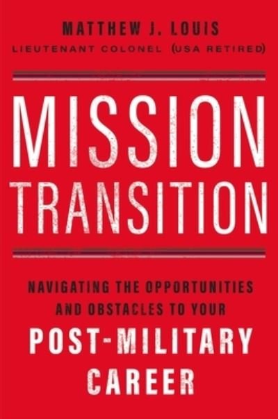 Cover for Matthew J. Louis · Mission Transition (Pocketbok) (2022)
