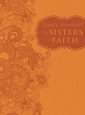 Cover for Stephanie Perry Moore · God's Wisdom for Sisters in Faith (Hardcover Book) (2013)