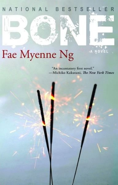 Cover for Fae Myenne Ng · Bone (Paperback Book) [Reprint edition] (2008)