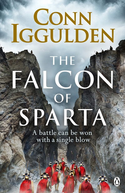 The Falcon of Sparta: The gripping and battle-scarred adventure from The Sunday Times bestselling author of Empire - Conn Iggulden - Boeken - Penguin Books Ltd - 9781405921534 - 30 mei 2019