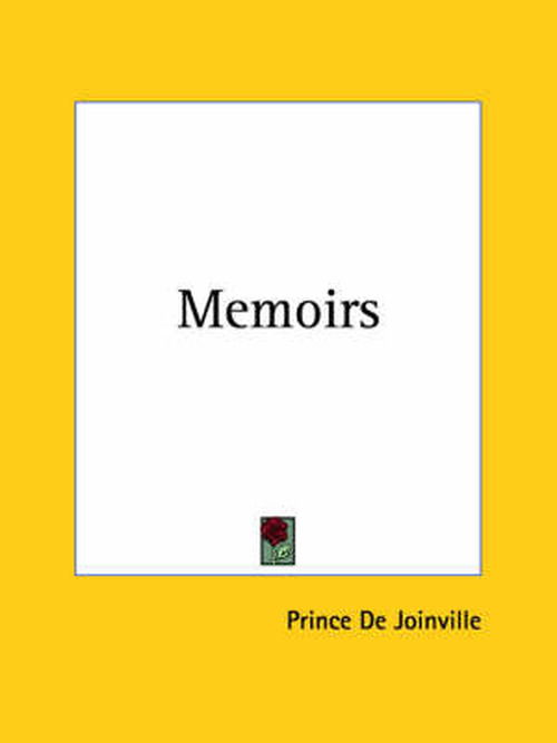 Cover for Prince De Joinville · Memoirs (Taschenbuch) (2004)