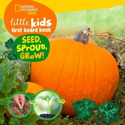 Cover for Ruth A. Musgrave · Little Kids First Board Book Seed, Sprout, Grow! - Little Kids First Board Book (Tavlebog) (2023)