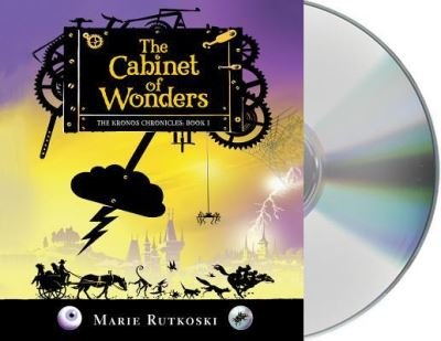 Cover for Marie Rutkoski · The Cabinet of Wonders : The Kronos Chronicles Book I (CD) (2016)