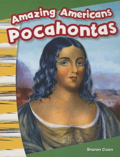 Cover for Sharon Coan · Amazing Americans: Pocahontas (Primary Source Readers: Amazing Americans) (Paperback Book) (2013)