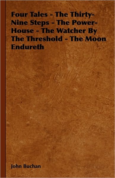 Cover for Brothers Grimm · Four Tales - the Thirty-nine Steps - the Power-house - the Watcher by the Threshold - the Moon Endureth (Taschenbuch) (2010)