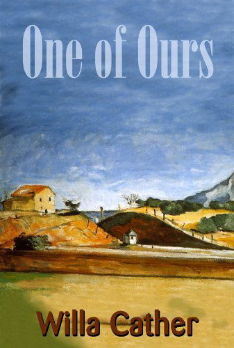 Cover for Willa Cather · One of Ours (Audiobook (CD)) [Library, Unabridged Library edition] (2012)