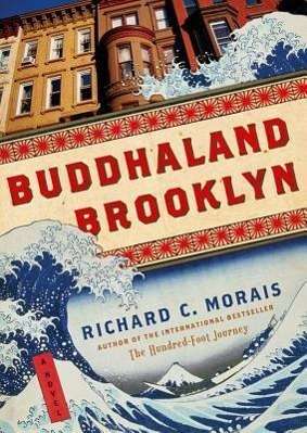 Cover for Richard C. Morais · Buddhaland Brooklyn A Novel (CD) (2012)