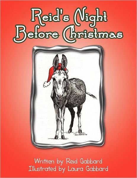 Cover for Reid Gabbard · Reid's Night Before Christmas (Paperback Book) (2011)