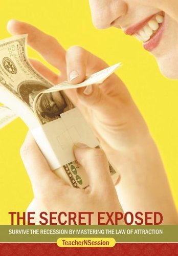 Cover for Teachernsession · The Secret Exposed: Survive the Recession by Mastering the Law of Attraction (Inbunden Bok) (2011)