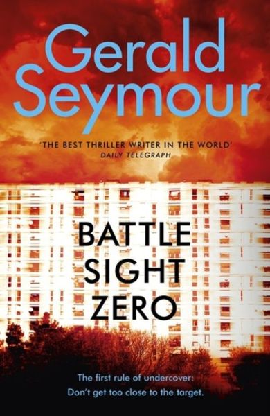 Cover for Gerald Seymour · Battle Sight Zero (Paperback Book) (2019)