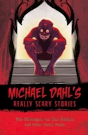 Cover for Michael Dahl · Michael Dahl's Really Scary Stories Pack A of 4 (N/A) (2015)