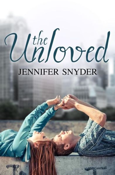 Cover for Jennifer Snyder · The Unloved - An Unloved Novel (Paperback Book) (2012)