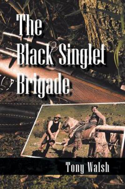 Cover for Tony Walsh · The Black Singlet Brigade (Taschenbuch) (2013)