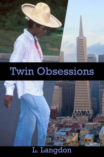 Cover for L Langdon · Twin Obsessions (Paperback Book) (2014)