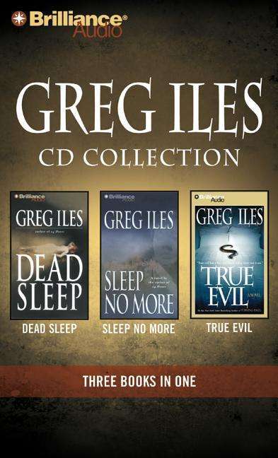 Cover for Greg Iles · Greg Iles Collection: Dead Sleep / Sleep No More / True Evil (CD) (2015)