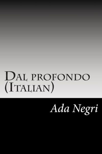 Cover for Ada Negri · Dal Profondo (Italian) (Paperback Book) (2014)