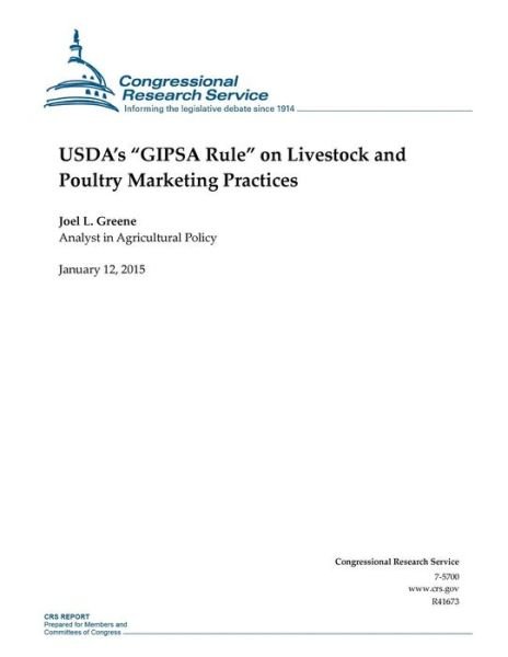 Cover for Congressional Research Service · Usda's Gipsa Rule on Livestock and Poultry Marketing Practices (Taschenbuch) (2015)