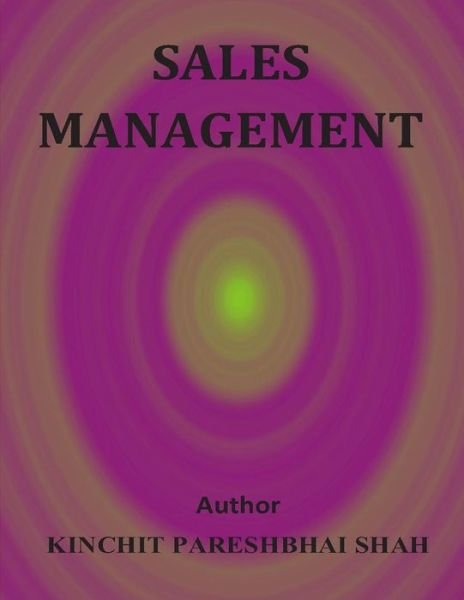 Cover for Kinchit Pareshbhai Shah · Sales Management (Paperback Book) (2015)