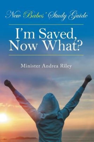 Cover for Minister Andrea Riley · New Babes' Study Guide (Paperback Book) (2016)