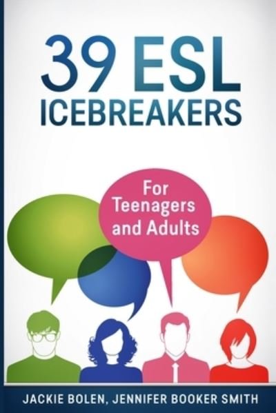 Cover for Jennifer Booker Smith · 39 ESL Icebreakers (Paperback Bog) (2015)
