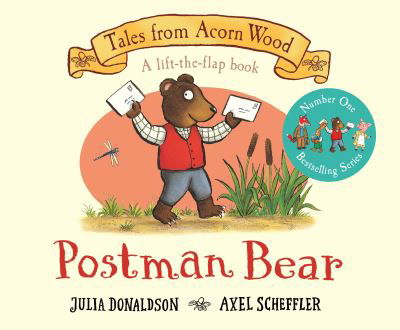 Cover for Julia Donaldson · Postman Bear: A Lift-the-flap Story - Tales From Acorn Wood (Kartongbok) (2020)