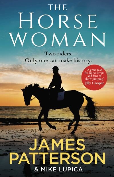 Cover for James Patterson · The Horsewoman (Gebundenes Buch) (2021)