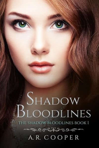 Cover for A R Cooper · Shadow Bloodlines - Book 1 (Paperback Book) (2016)