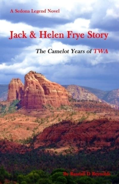 Randall D Reynolds · Jack & Helen Frye Story (Paperback Book) (2016)